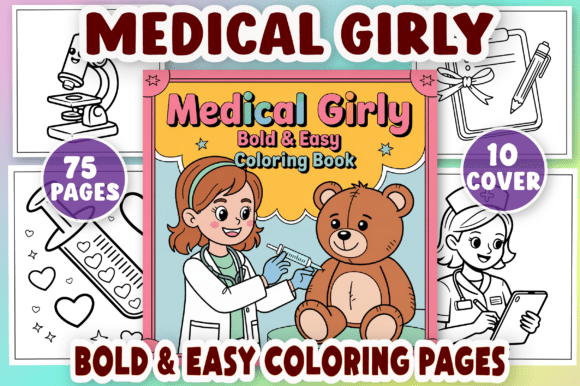 Medical Girly, Bold & Easy Coloring Book