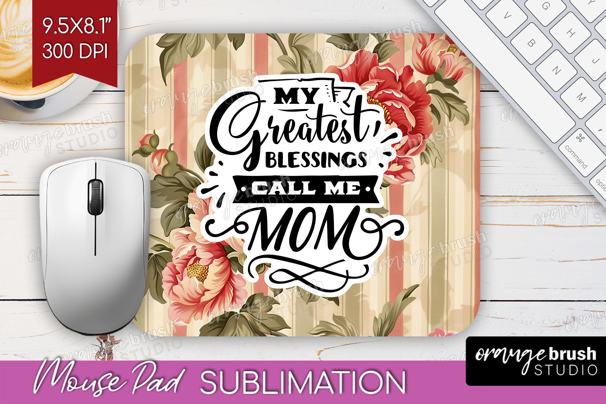 Mothers Day Quote Mouse Pad PNG Graphic by Orange Brush Studio ...
