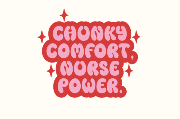 Chunky Nurse Font - Preview 3