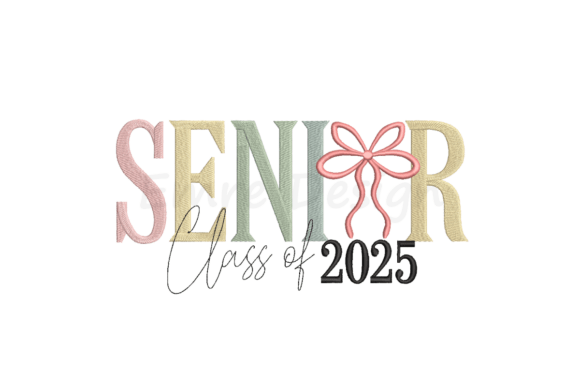 Coquette Senior 2025 Embroidery Design