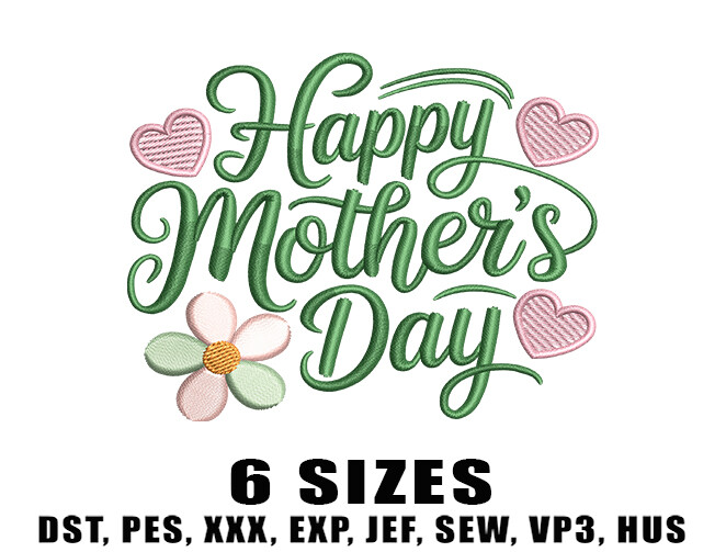 Happy Mother's Day Embroidery Design