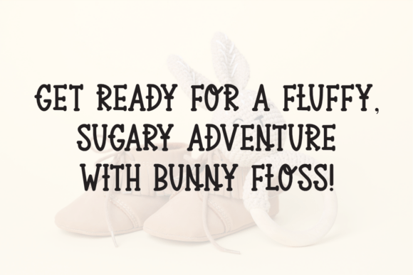 Bunny Floss Font - Preview 2