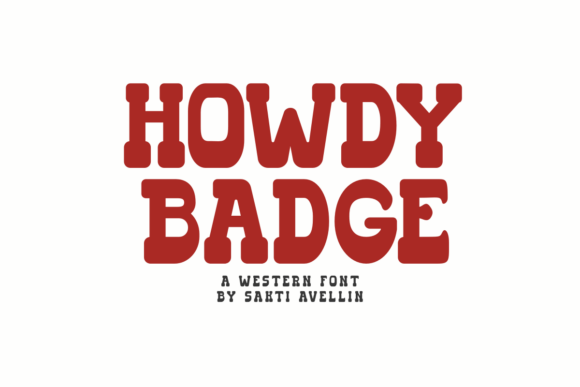 Howdy Badge Display Fonts Font Door Sakti Avellin