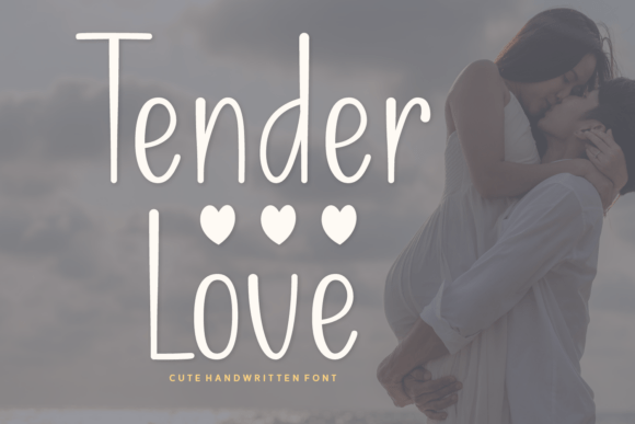 Tender Love