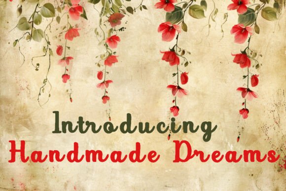 Handmade Dreams Font - Preview 1