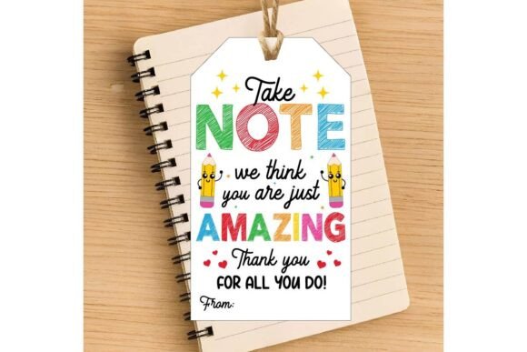Note We Think You Are Just Amazing Tag