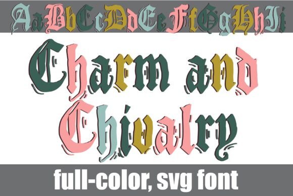 Charm and Chivalry Font - Preview 1