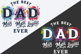 Fathers Day Best Dad Ever Shirt Png DTF Graphic by GraphicArtLab ...