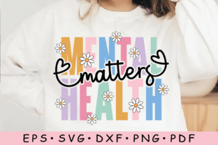 Mental Health Matters Svg, Positive Svg Graphic by misba design ...