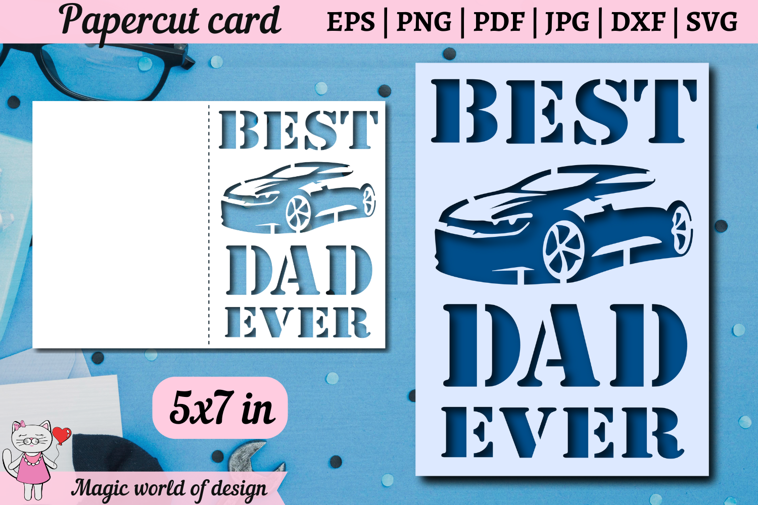 Best Dad Ever Card Svg, Car Svg, Layered