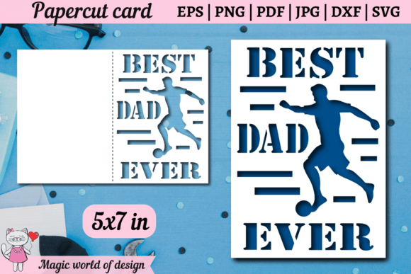 Football Svg Best DAD Ever Card, Fathers