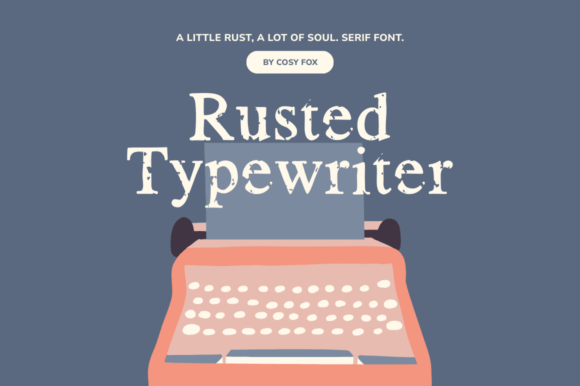 Rusted Typewriter Font by cosyfox preview