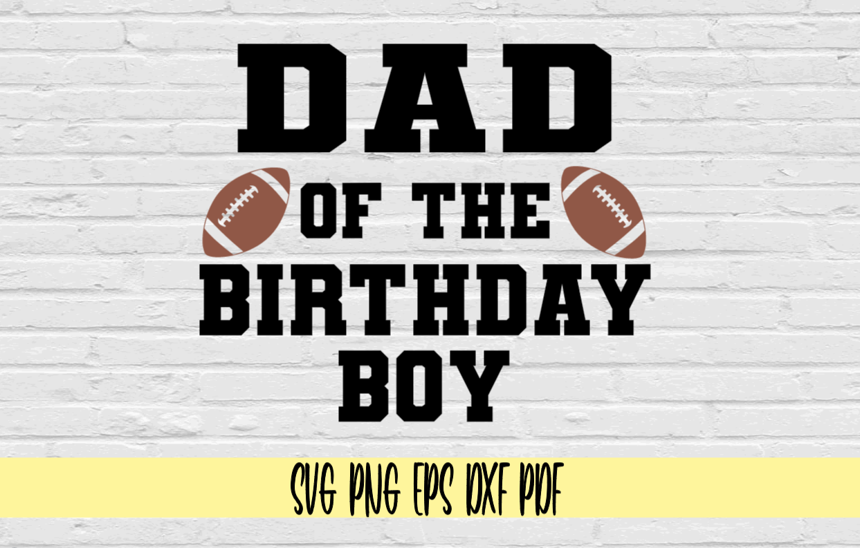 Dad of the Birthday Boy with Football