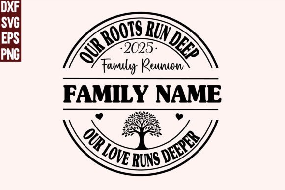 64 Our Roots Run Deep Family Reunion Svg Designs & Graphics