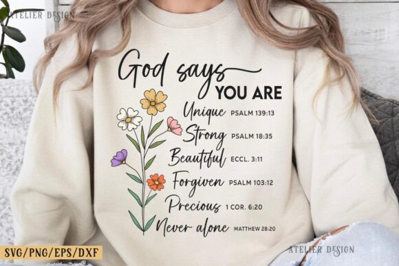 God Says You Are Svg, Christian Svg Png Graphic T-shirt Designs By Atelier Design