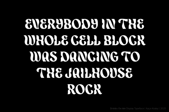 Drinks on Me Font - Preview 2