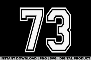 Number 73 Birthday Varsity Sports Team Graphic by Merch Lover ...
