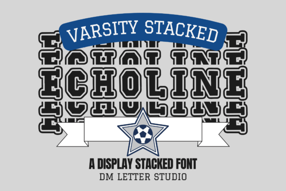 Echoline Varsity Stacked