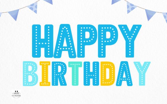 Birthday Boy Font - Preview 1