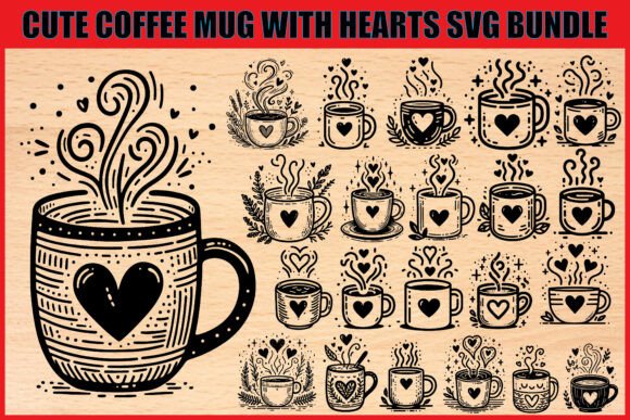 Coffee Mug With Hearts Svg Set Graphics
