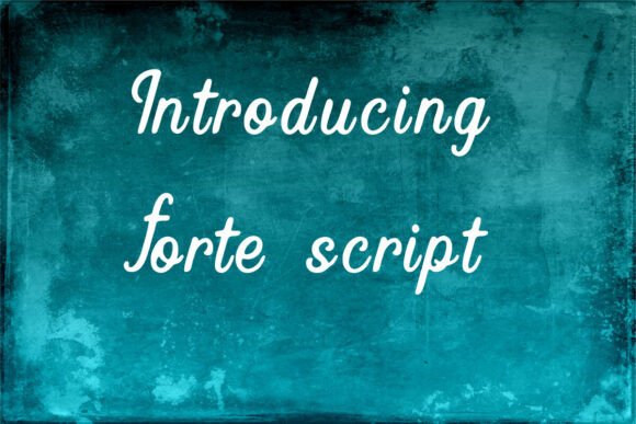 Forte Script Font - Preview 1