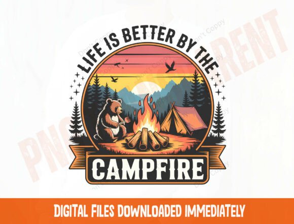 Life Is Better By The Campfire PNG
