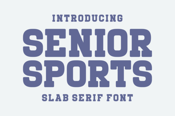 Senior Sports Slab Serif Font By Riman (7NTypes)