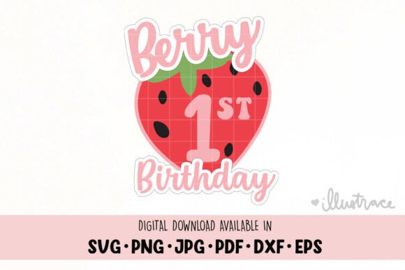 Berry 1st Birthday Cake Topper Svg