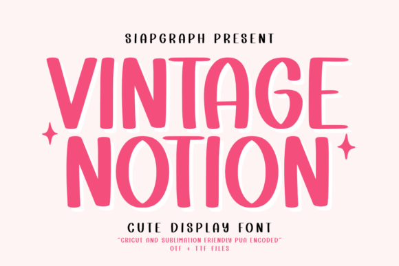 Vintage Notion Fonts