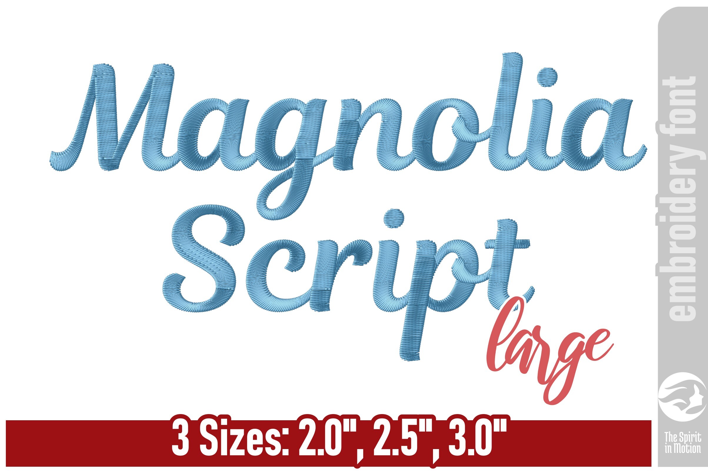Magnolia Script Embroidery Font - Large