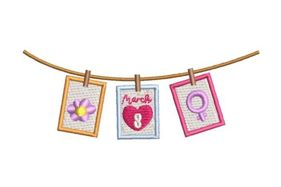 International Women's Day Pictures on a Clothesline Embroidery Design