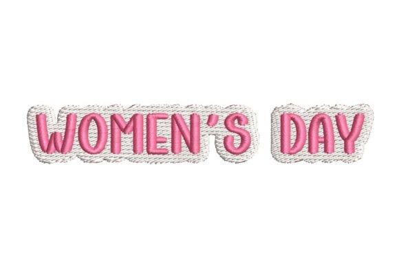 "WOMEN'S DAY" Text Embroidery Design
