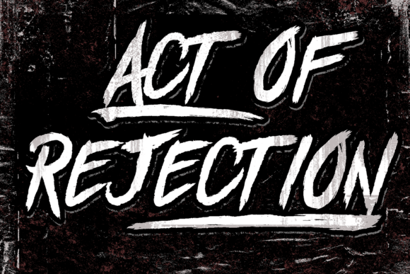 Act of Rejection Font - Preview 1