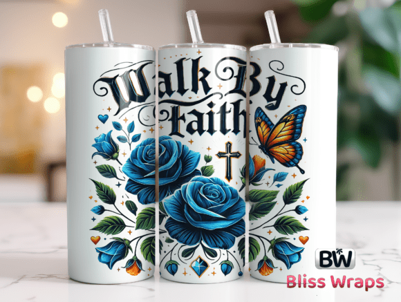 Christian Walk by Faith Quotes Tumbler