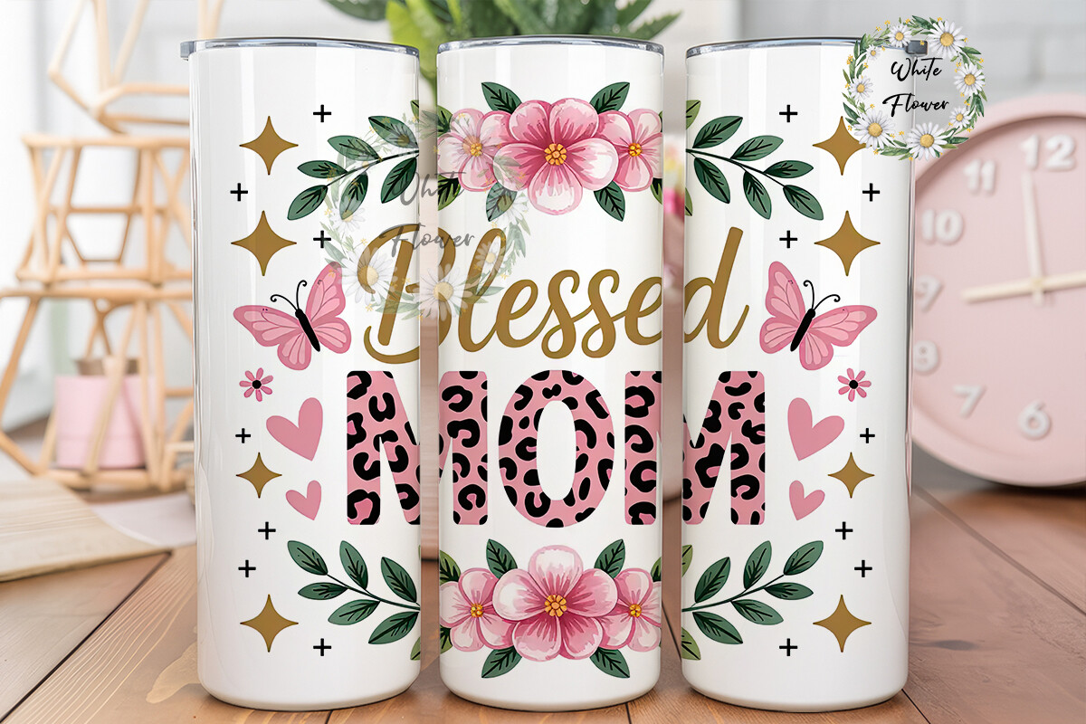 Blessed Mom 20oz Tumbler Wrap Graphic by WhiteFlower · Creative Fabrica