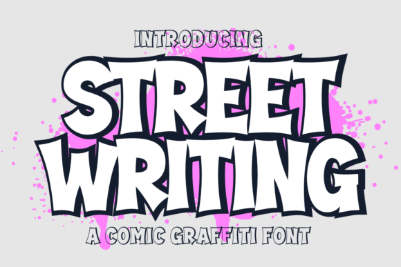 Street Writing Font by Riman (7NTypes) · Creative Fabrica
