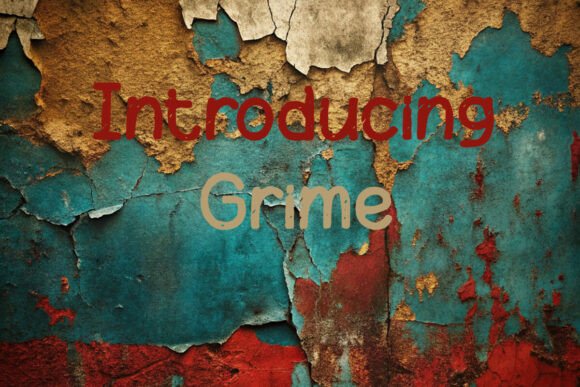 Grime Font - Preview 1