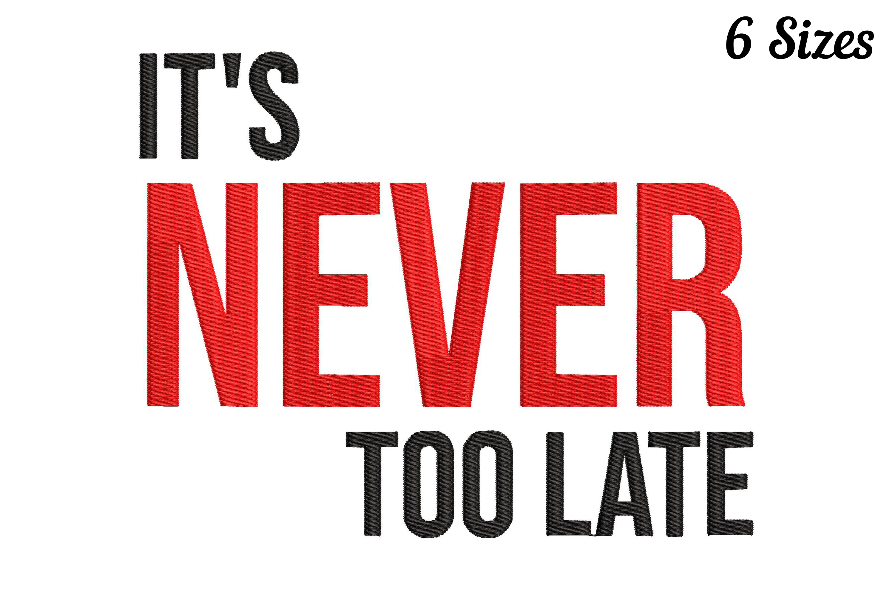 It's Never Too Late