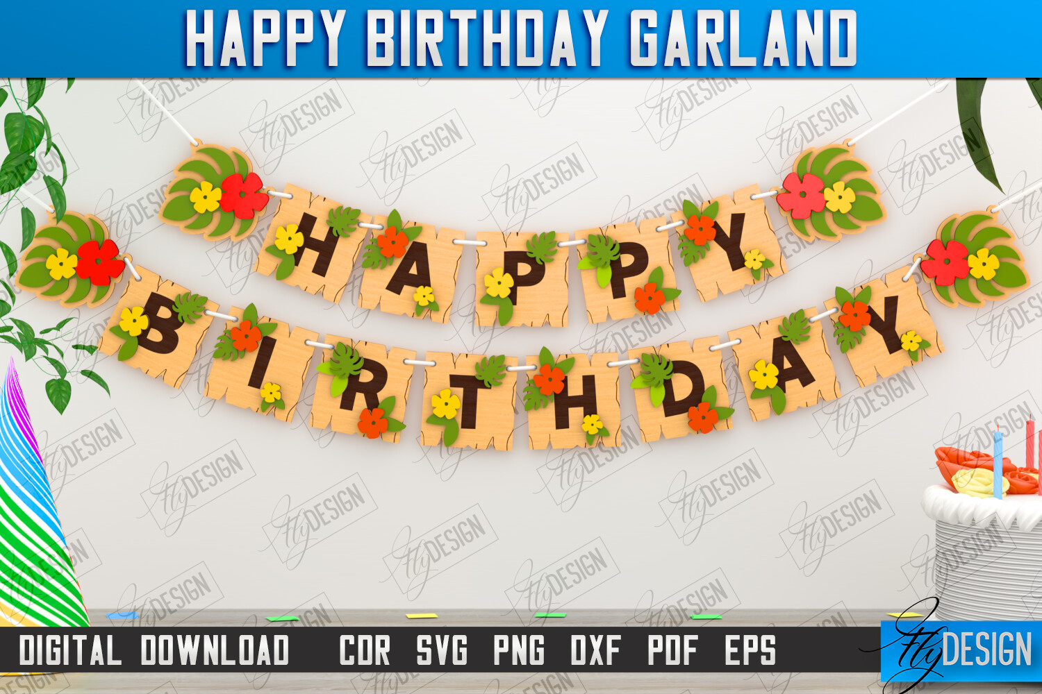 Happy Birthday Garland Laser Cut