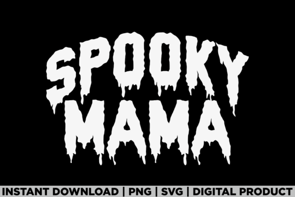Halloween Spooky Mama