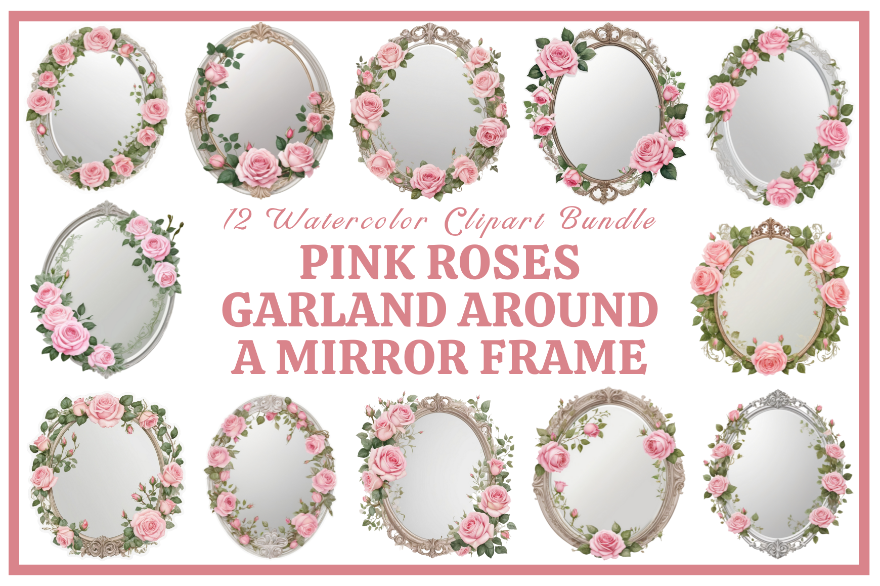 Pink Roses Garland Around a Mirror Pack
