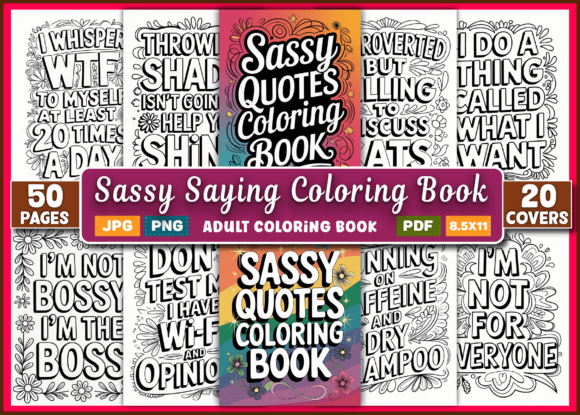 Adult - Sassy Printable Coloring Quotes