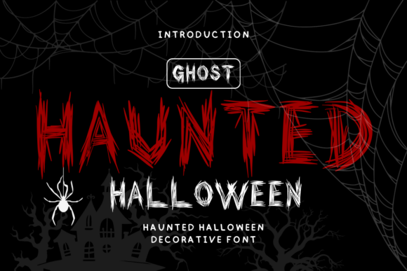 Haunted Halloween