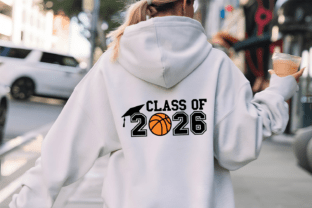 Class of 2026 Basketball SVG Cut File Graphic by Anastasia Feya ...