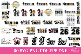 Senior 2026 SVG Quotes Bundle Graphic by Anastasia Feya · Creative Fabrica