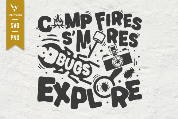 Campfires S'mores Bugs Explore SVG PNG