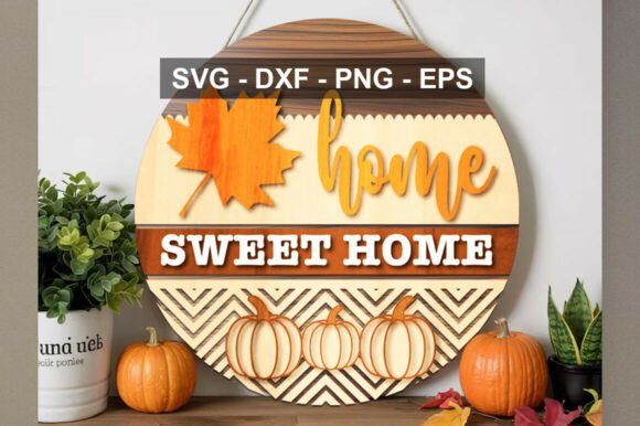 Home Sweet Home Door Sign Svg Laser Cutting
