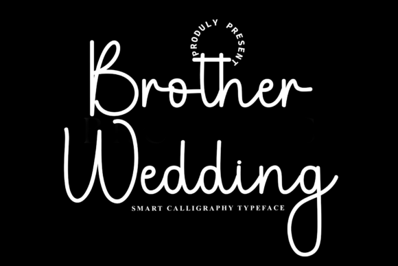 Modern calligraphy preview of Brother Wedding Font by FreshTypeINK
