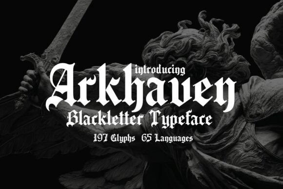 Preview specimen of Arkhaven blackletter font