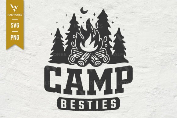 Camp Besties Camping Friends SVG PNG